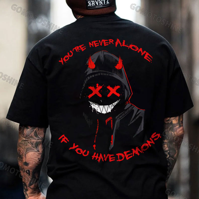 YOU'RE NEVER ALONE IF YOU HAVE DEMONS Evil Smile Devil Print Men's T-Shirt