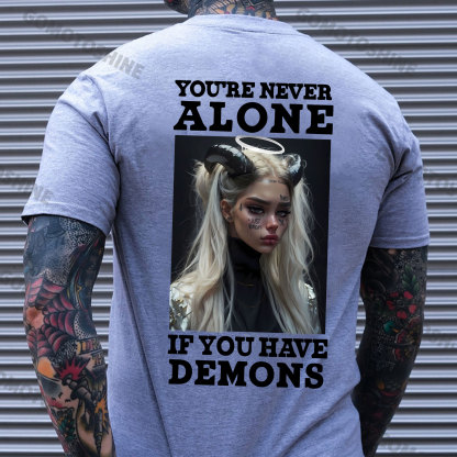 YOU'RE NEVER ALONE IF YOU HAVE DEMONS Gloomy Devil Girl Print Men's T-Shirt