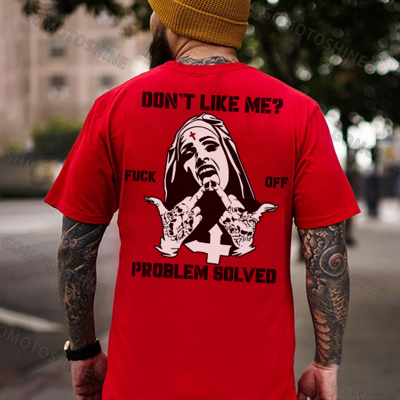 DON'T LIKE ME F*CK OFF Defiant Nun Print Men's T-Shirt
