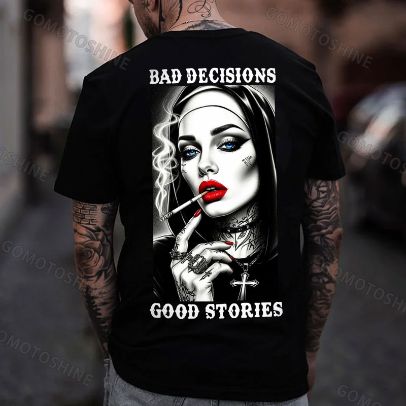 BAD DECISIONS GOOD STORIES Sexy Smoking Nun Print Men's T-Shirt