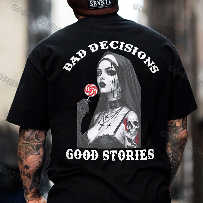 BAD DECISIONS GOOD STORIES Sexy Tattooed Nun Print Men's T-Shirt