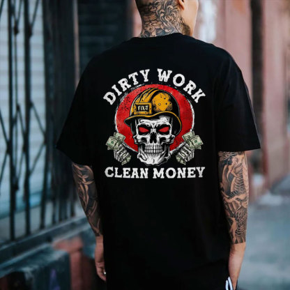 DIRTY WORK CLEAN MONEY Skeleton With Money Print Men's T-shirt