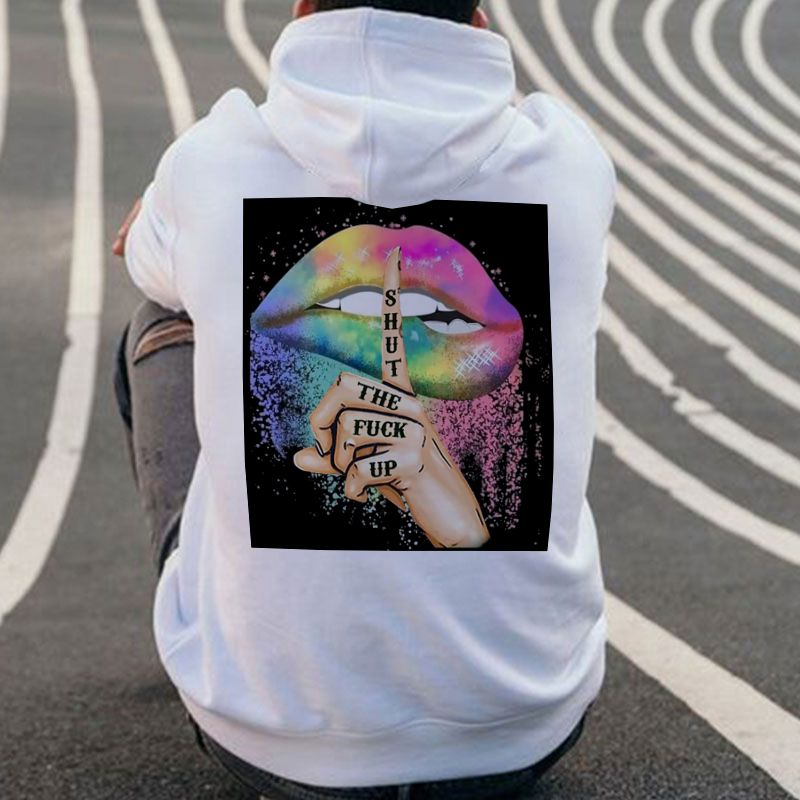 SHUT THE FUCK UP Iridescent Lips Print Men's Hoodie