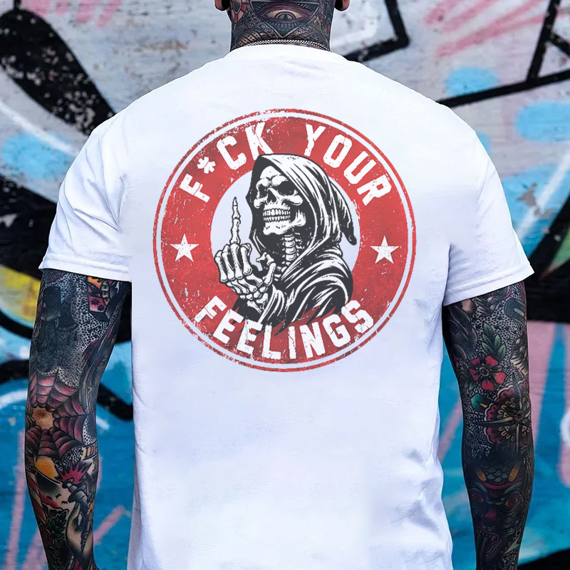 FUCK YOUR FEELINGS Skeleton With Fuck Gesture Print Men's T-shirt