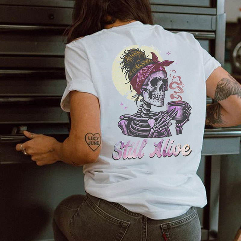 STILL ALIVE Skeleton Lady&Coffee Print Women's T-shirt
