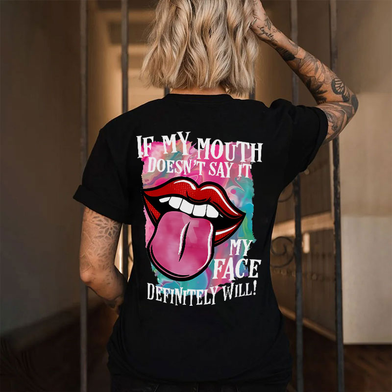 IF MY MOUTH DOESN'T SAY IT Red Lips Print Women's T-shirt