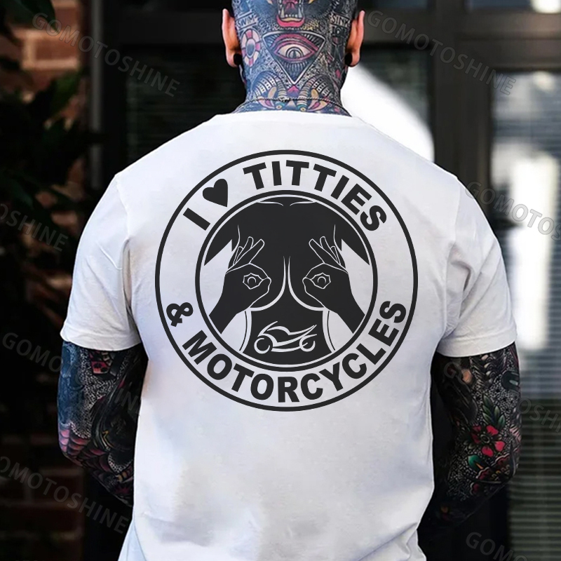 I LOVE TITTIES MOTORCYCLES Sexy Boobs Black Print T-Shirt