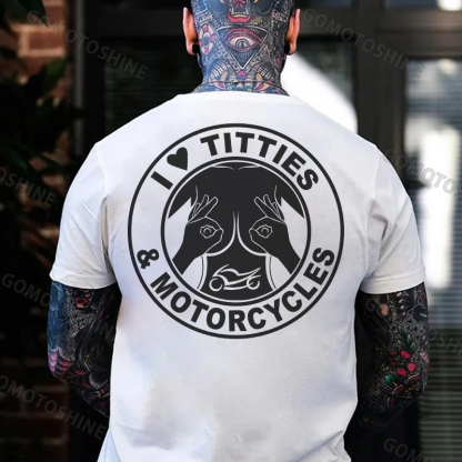 I LOVE TITTIES MOTORCYCLES Sexy Boobs Black Print T-Shirt
