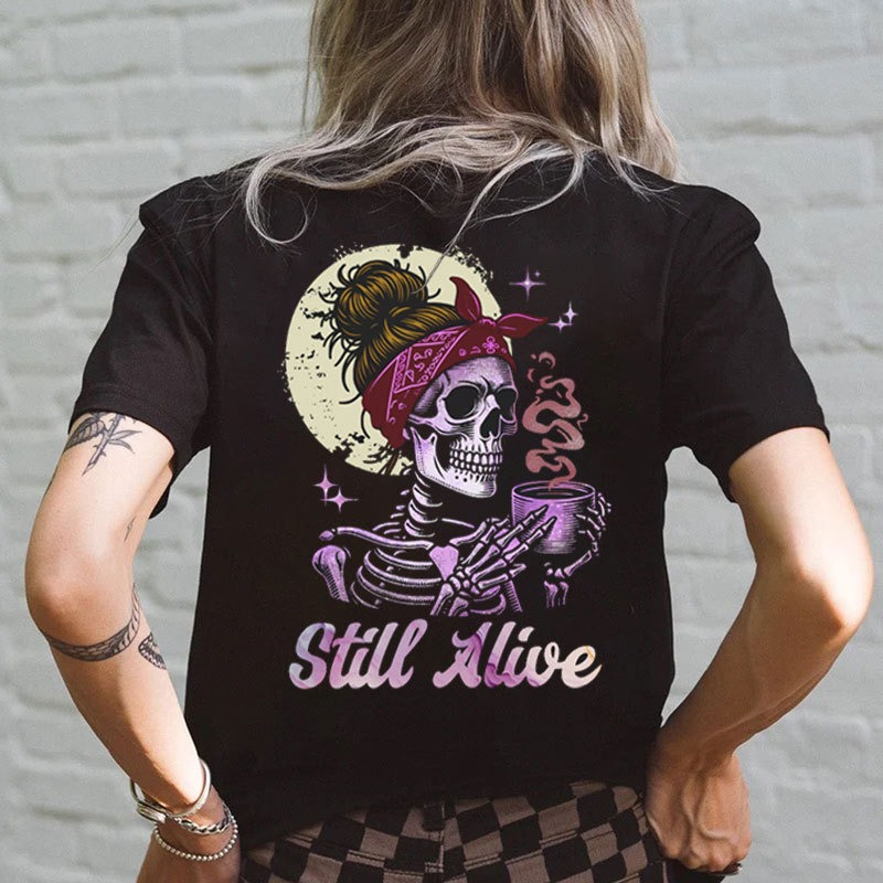 STILL ALIVE Skeleton Lady&Coffee Print Women's T-shirt