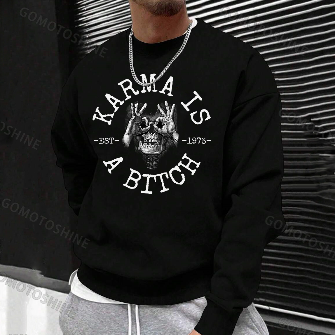 KARMA IS A BITCH Skull With OK Print Men's Sweatshirt