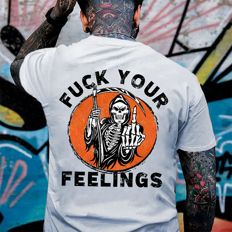 FUCK YOUR FEELINGS Skeleton Print Men's T-shirt
