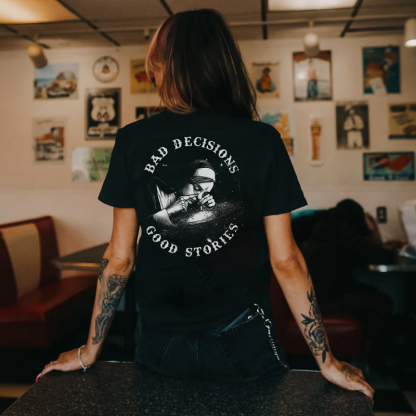 BAD DECISIONS GOOD STORIES Nun Print Women's T-shirt