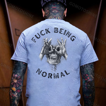 FUCK BEING NORMAL Skull With OK Print Men's T-Shirt