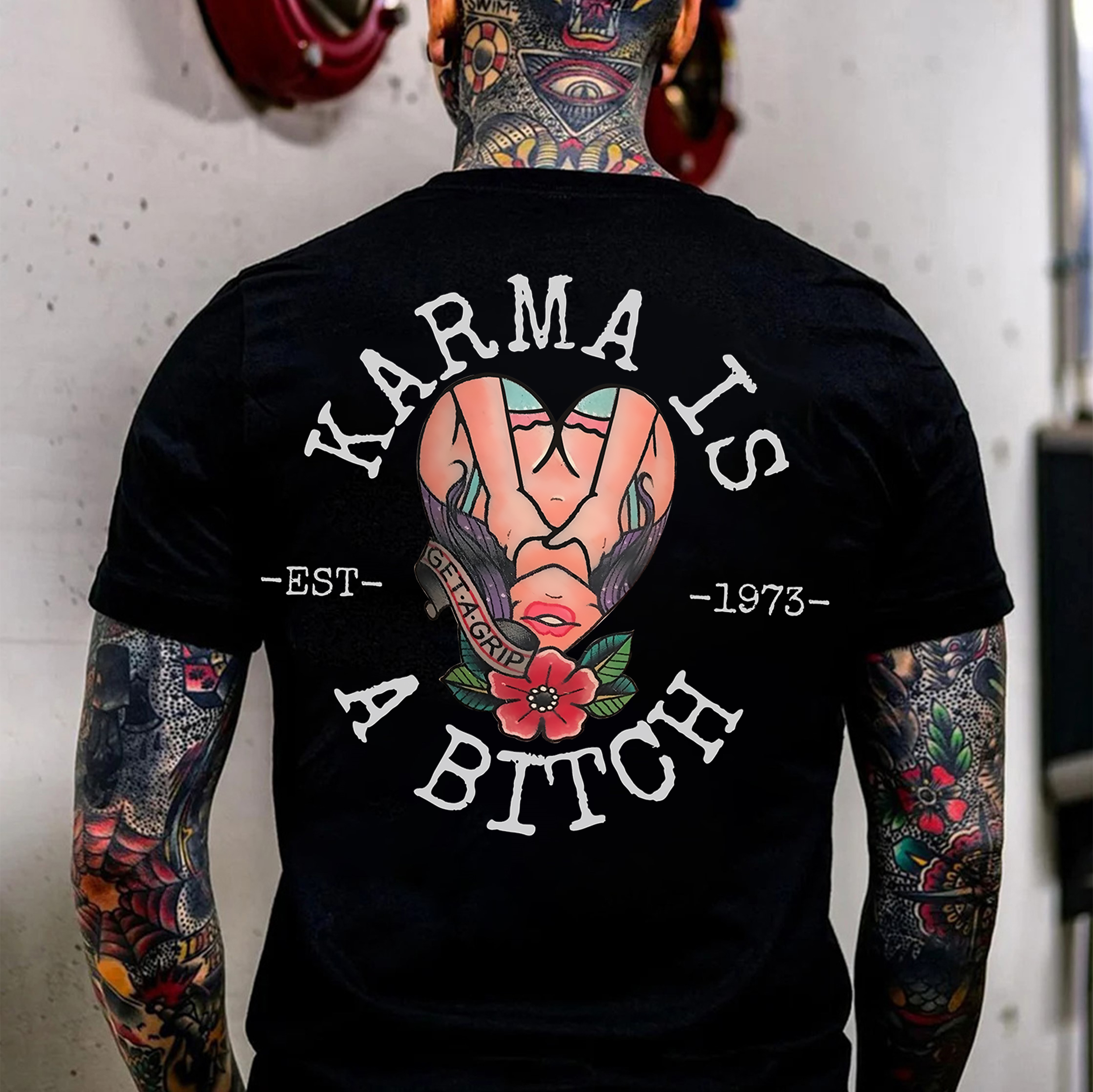 KARMA IS A BITCH Get A Grip Sexy Lady&Flowers Print Men's T-Shirt