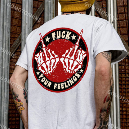 FUCK YOUR FEELINGS Bone Hand Print Men's T-Shirt