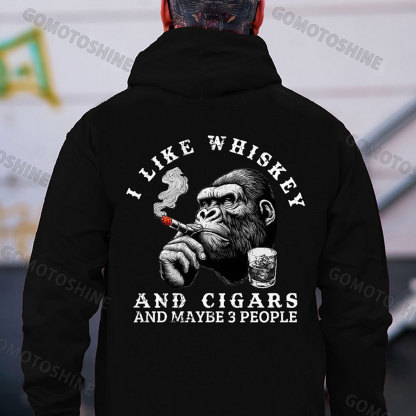 I LIKE WHISKEY AND CIGARS AND MAYBE 3 PEOPLE Print Men's Hoodie