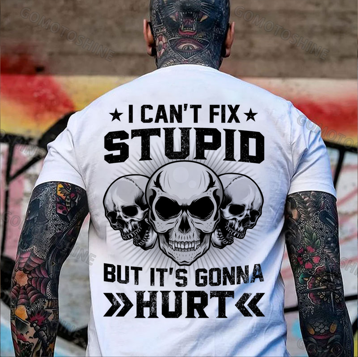 I CAN'T FIX STUPID BUT IT'S GONNA HURT Skull Print Men's T-Shirt