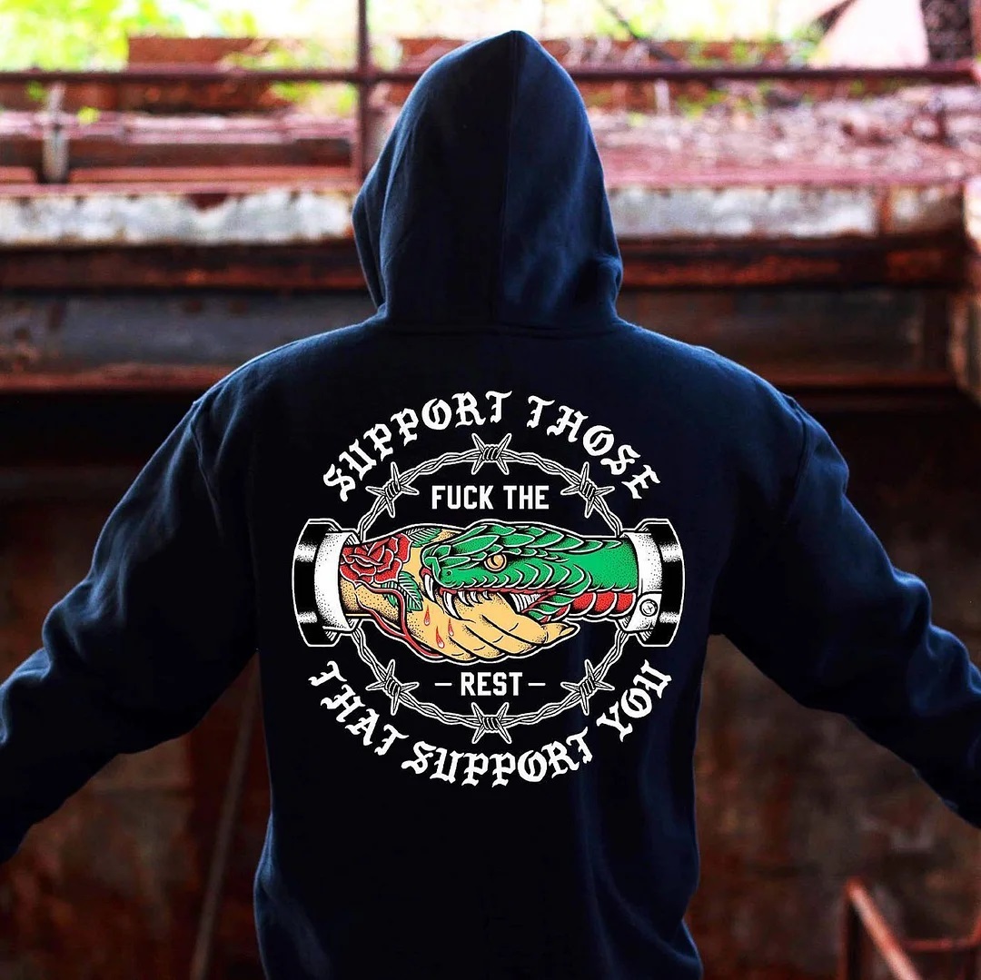 SUPPORT THOSE THAT SUPPORT YOU Hand Snake Black Print Hoodie