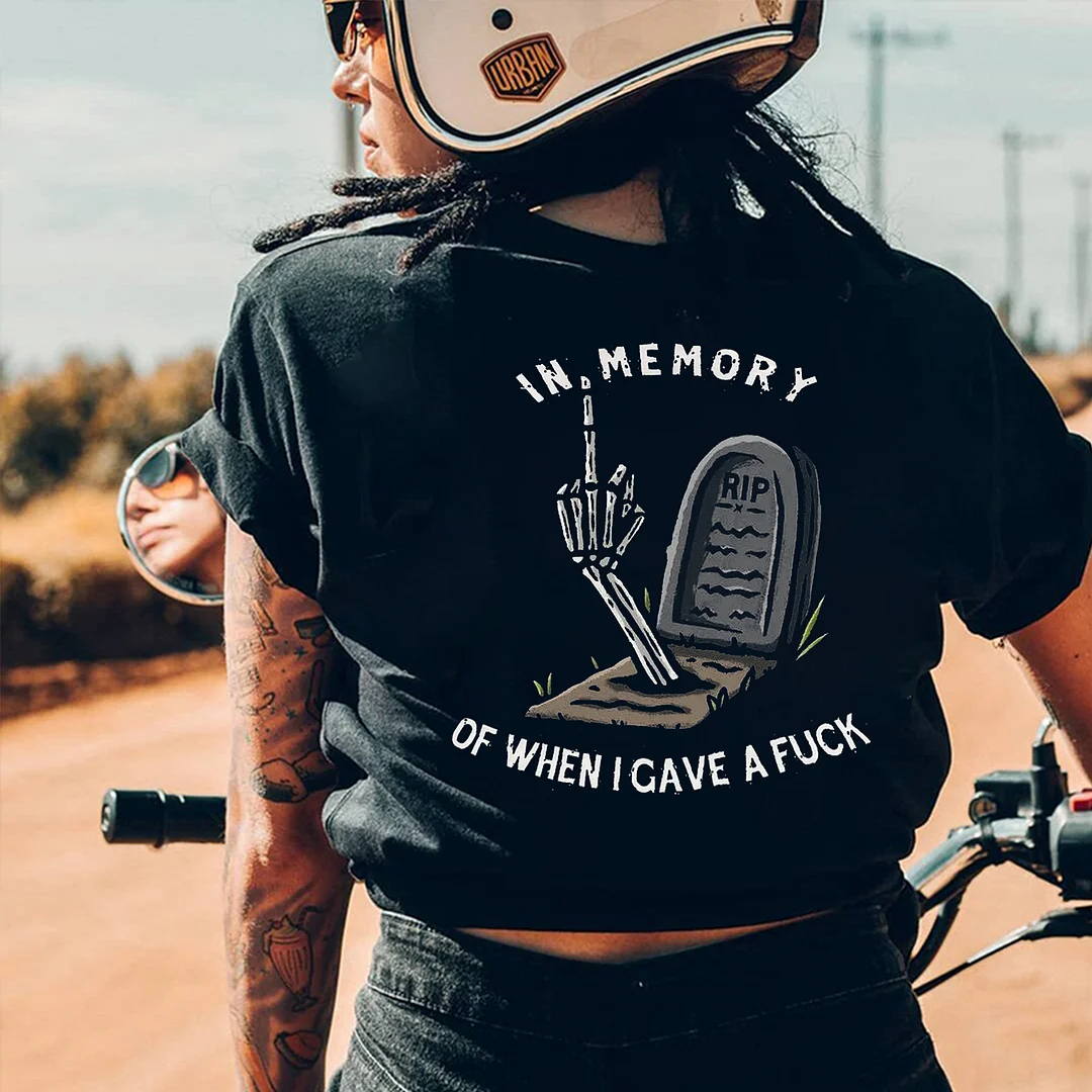 IN MEMORY OF WHEN I GAVE A FUCK Grave Bone Print Women's T-shirt