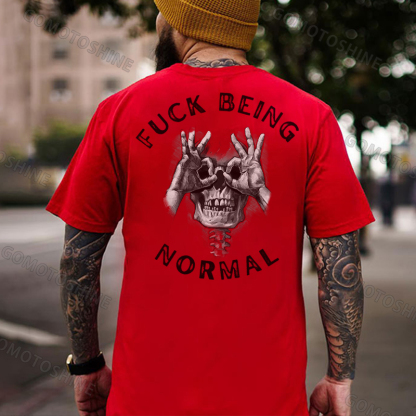 FUCK BEING NORMAL Skull With OK Print Men's T-Shirt