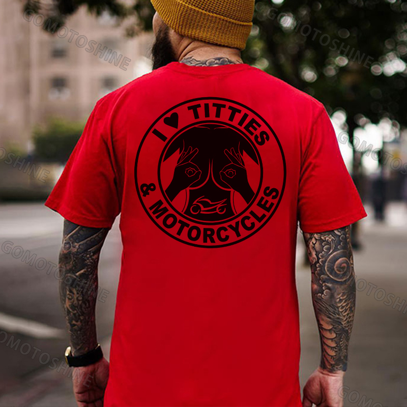I LOVE TITTIES MOTORCYCLES Sexy Boobs Black Print T-Shirt