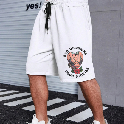 BAD DECISIONS GOOD STORIES GET A GRIP Sexy Lady With Flower Print Men's Shorts