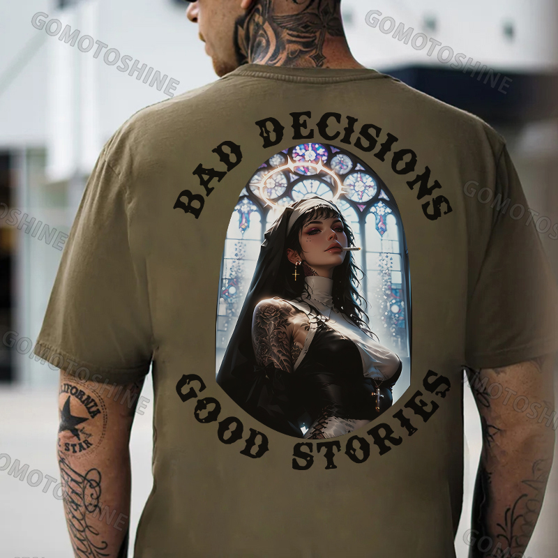 BAD DECISIONS GOOD STORIES Sexy Nun Print Men's T-Shirt