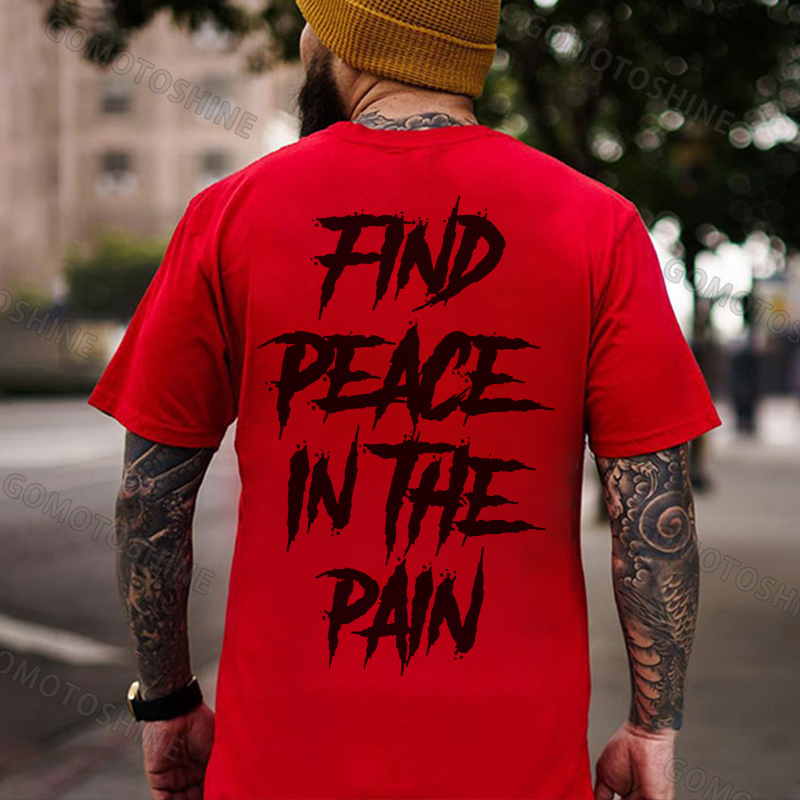 FIND PEACE IN THE PAIN Modern Style Black Print T-shirt