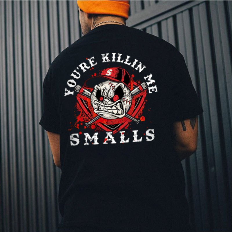 YOU'RE KILLING ME SMALLS Black Print T-shirt
