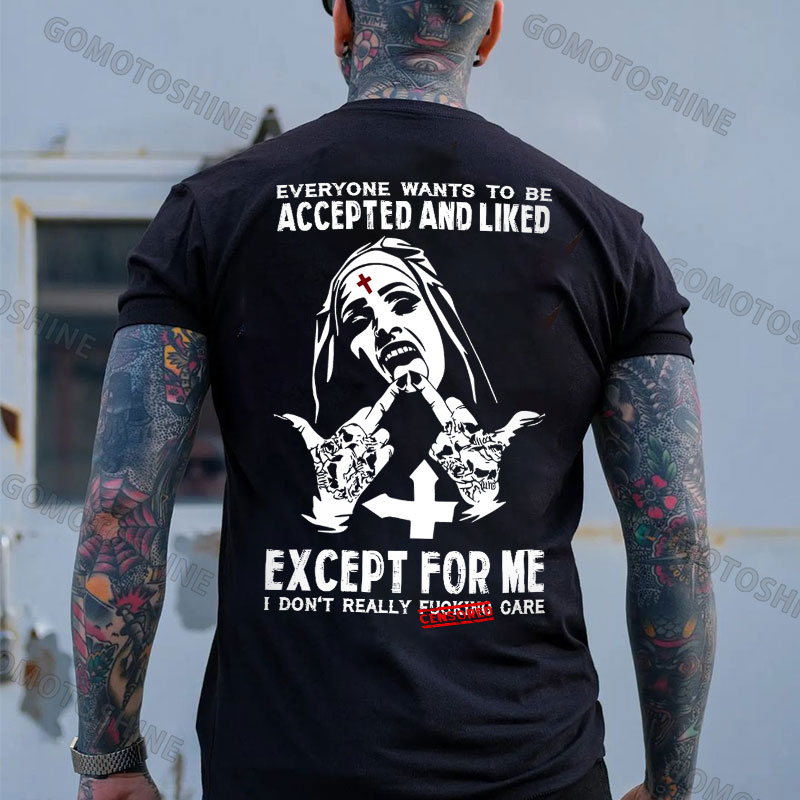 EVERYONE WANTS TO BE ACCEPTED AND LIKED Defiant Nun Print Men's T-Shirt