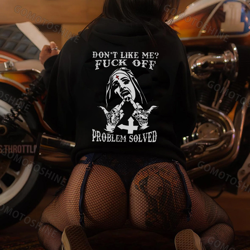 DON'T LIKE ME FUCK OFF Defiant Nun Print Women's Hoodie