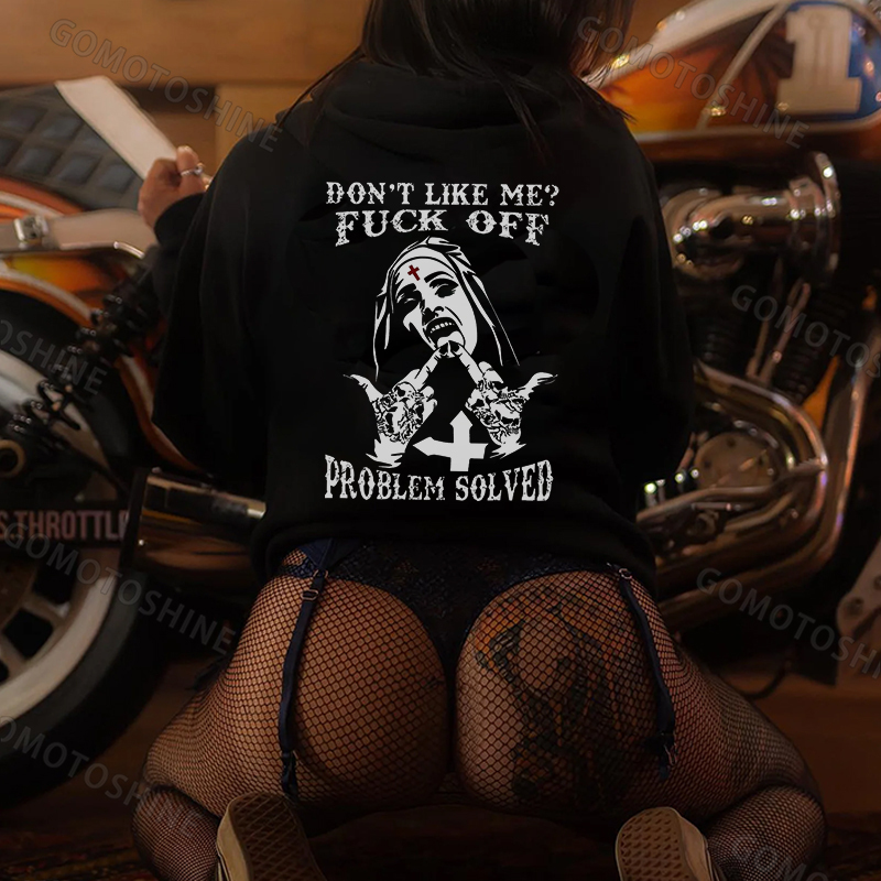 DON'T LIKE ME FUCK OFF Defiant Nun Print Women's Hoodie