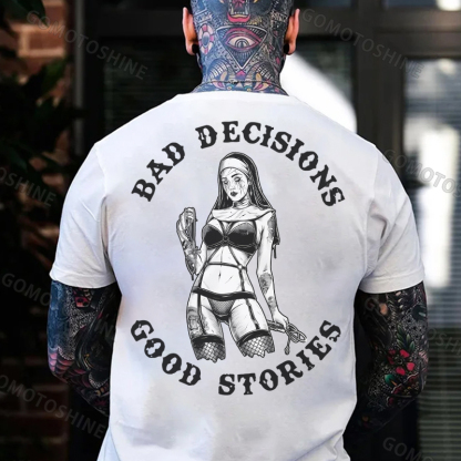 BAD DECISIONS GOOD STORIES Sexy Evil Nun Print Men's T-Shirt