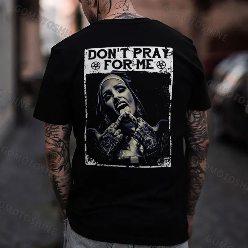 DON'T PRAY FOR ME Defiant Nun Print Men's T-Shirt