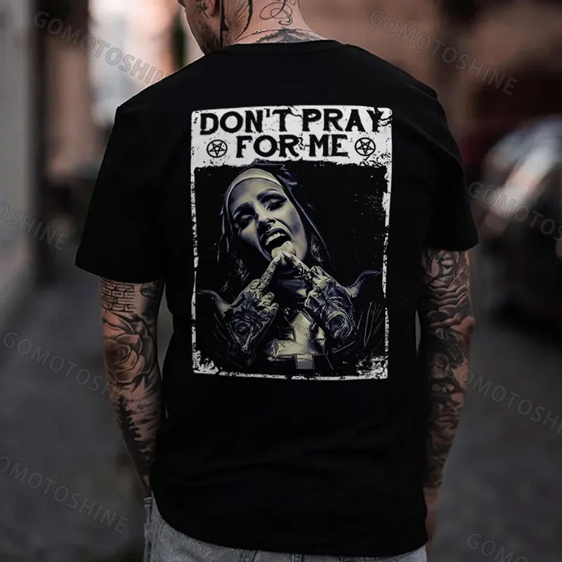 DON'T PRAY FOR ME Defiant Nun Print Men's T-Shirt
