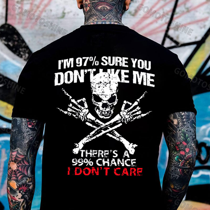 I'M 97% SURE YOU DON'T LIKE ME Skeleton Print Men's T-Shirt