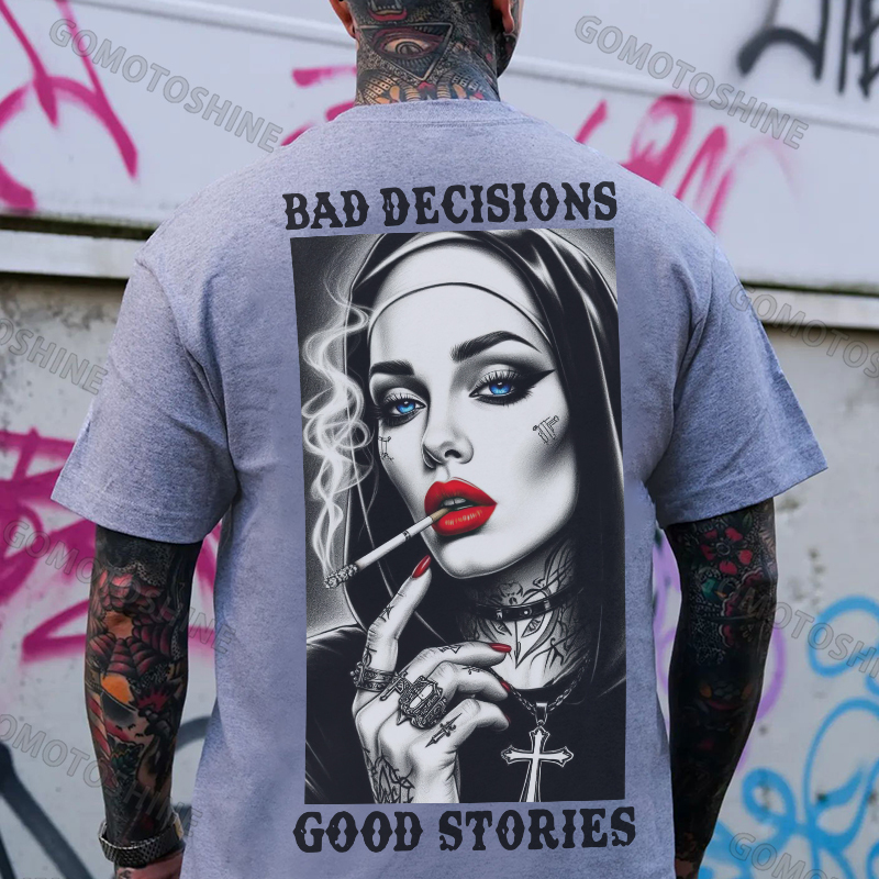 BAD DECISIONS GOOD STORIES Sexy Smoking Nun Print Men's T-Shirt