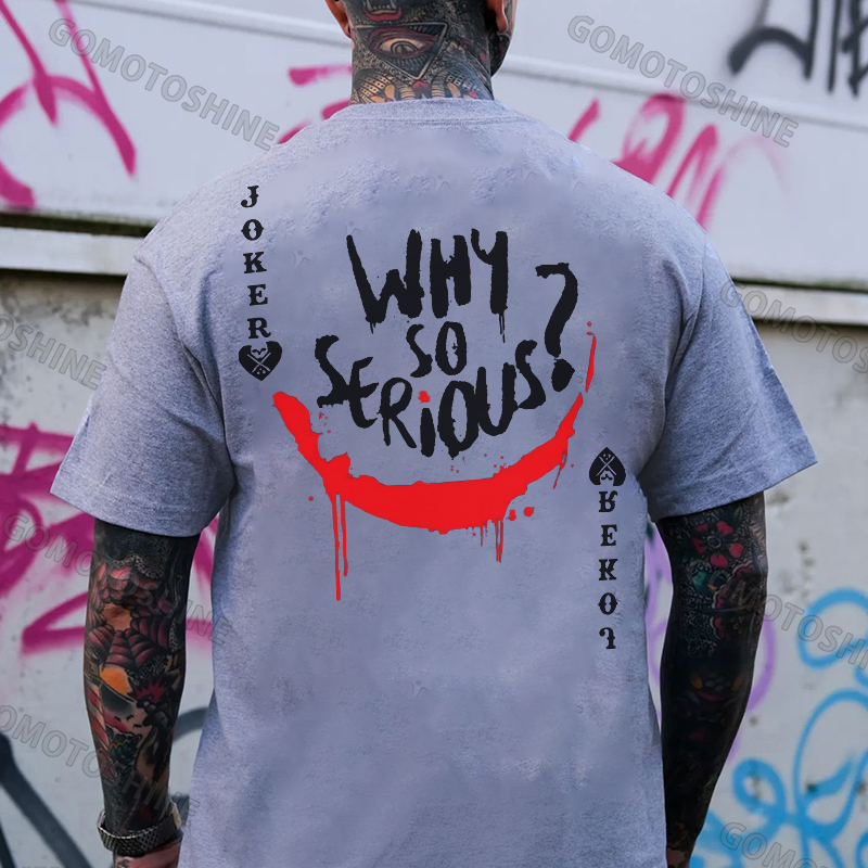 POKER JOKER WHY SO SERIOUS Print Men's T-Shirt