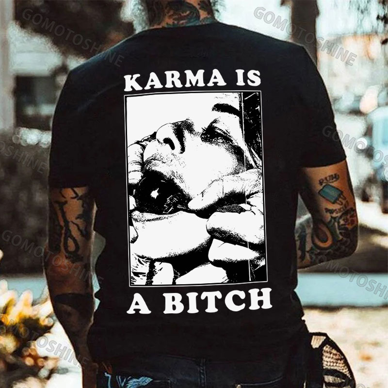 KARMA IS A BITCH Ball Gag Woman Print Men's T-Shirt