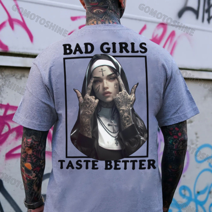 BAD GIRLS TASTE BETTER Defiant Nun Print Men's T-Shirt