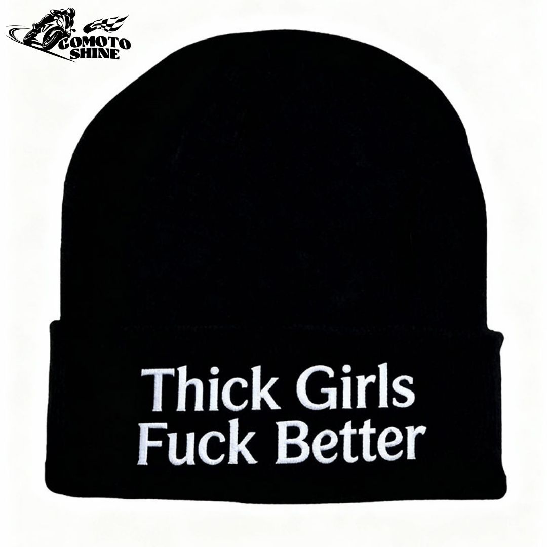 Thick Girls Fuck Better Embroidery Knit Cuffed Beanie