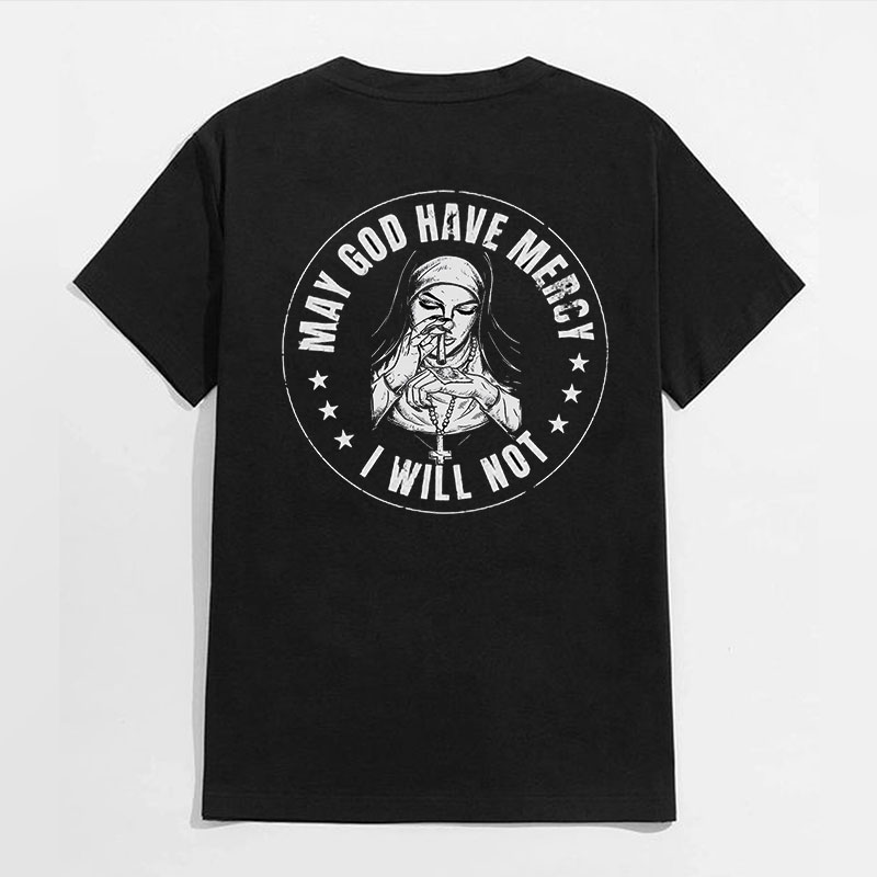 MAY GOD HAVE MERCY Nun Black Print T-Shirt