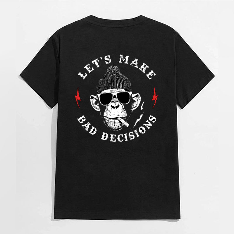 LET'S MAKE BAD DECISIONS Black Print T-Shirt