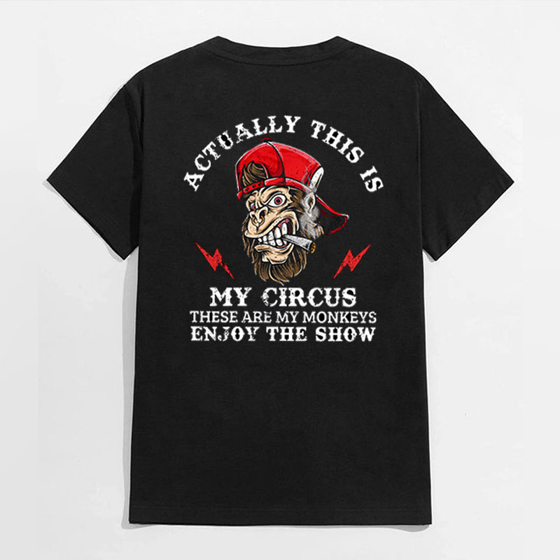 ACTUALLY THIS IS MY CIRCUS Black Print T-Shirt