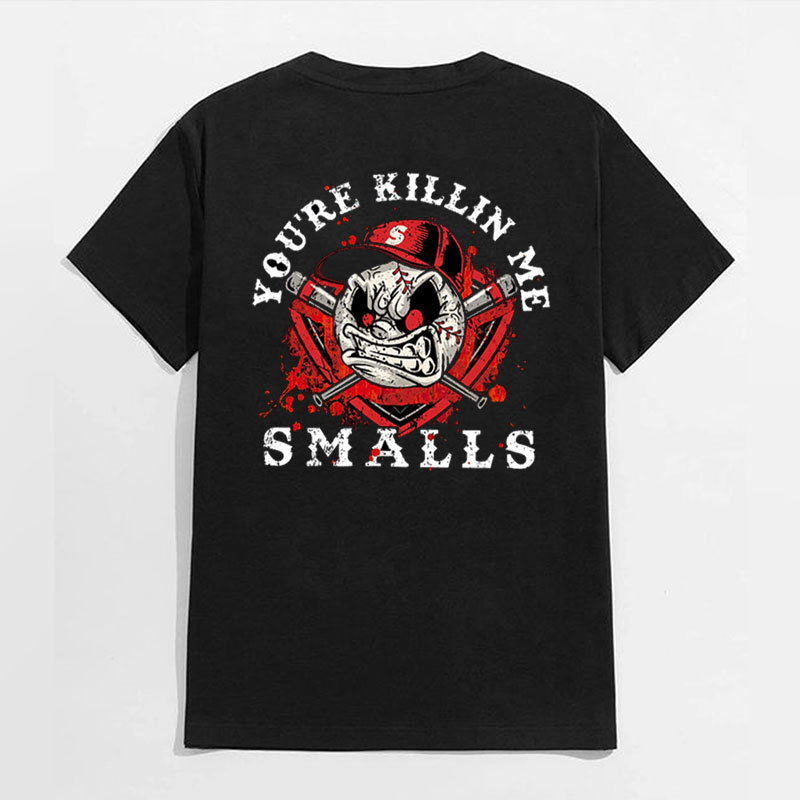 YOU'RE KILLING ME SMALLS Black Print T-shirt
