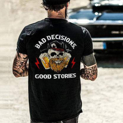 BAD DECISIONS GOOD STORIES Beer Skull Black Print T-shirt