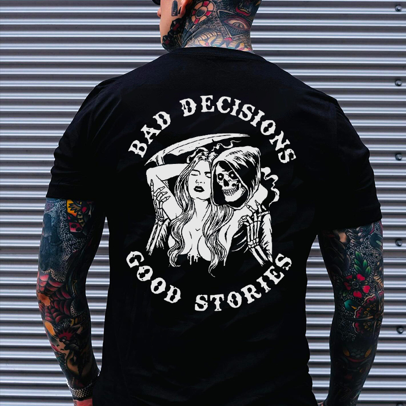 BAD DECISIONS GOOD STORIES Skeleton With Sexy Lady Print Men's T-shirt