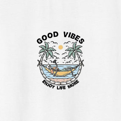 GOOD VIBES ENJOY LIFE MORE Seaside White Print T-shirt