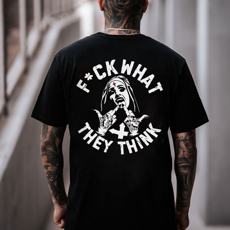 FUCK WHAT THEY THINK Defiant Nun Print Men's T-shirt