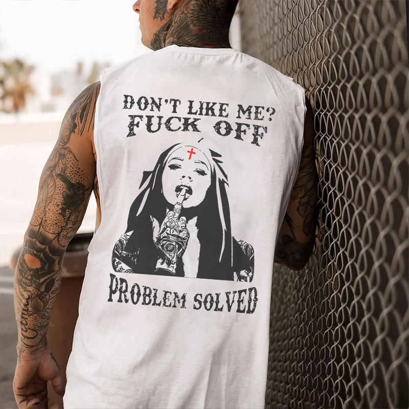 DON'T LIKE ME FUCK OFF Defiant Nun Print Men's Vest